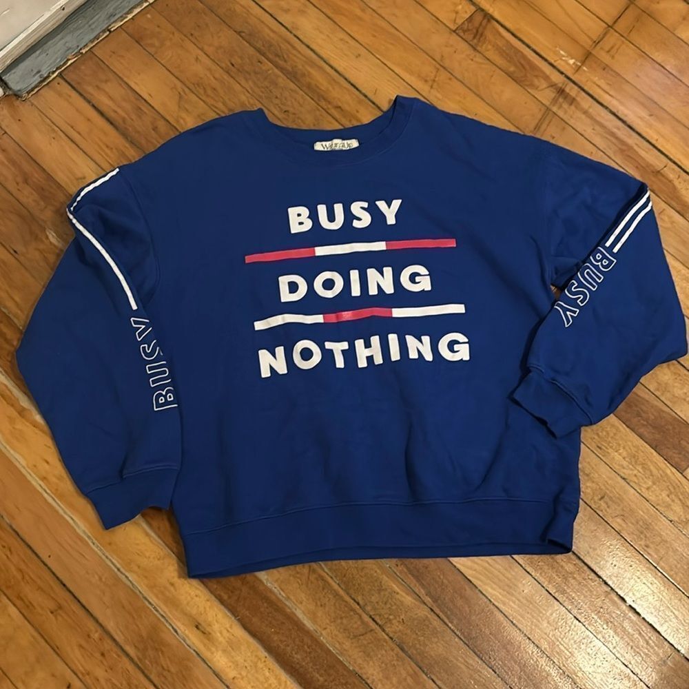 Wound Up: “Busy Doing Nothing” Sweatshirt (Size XL 15-17)